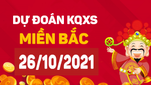 Dự đoán XSMB 26/10/2025